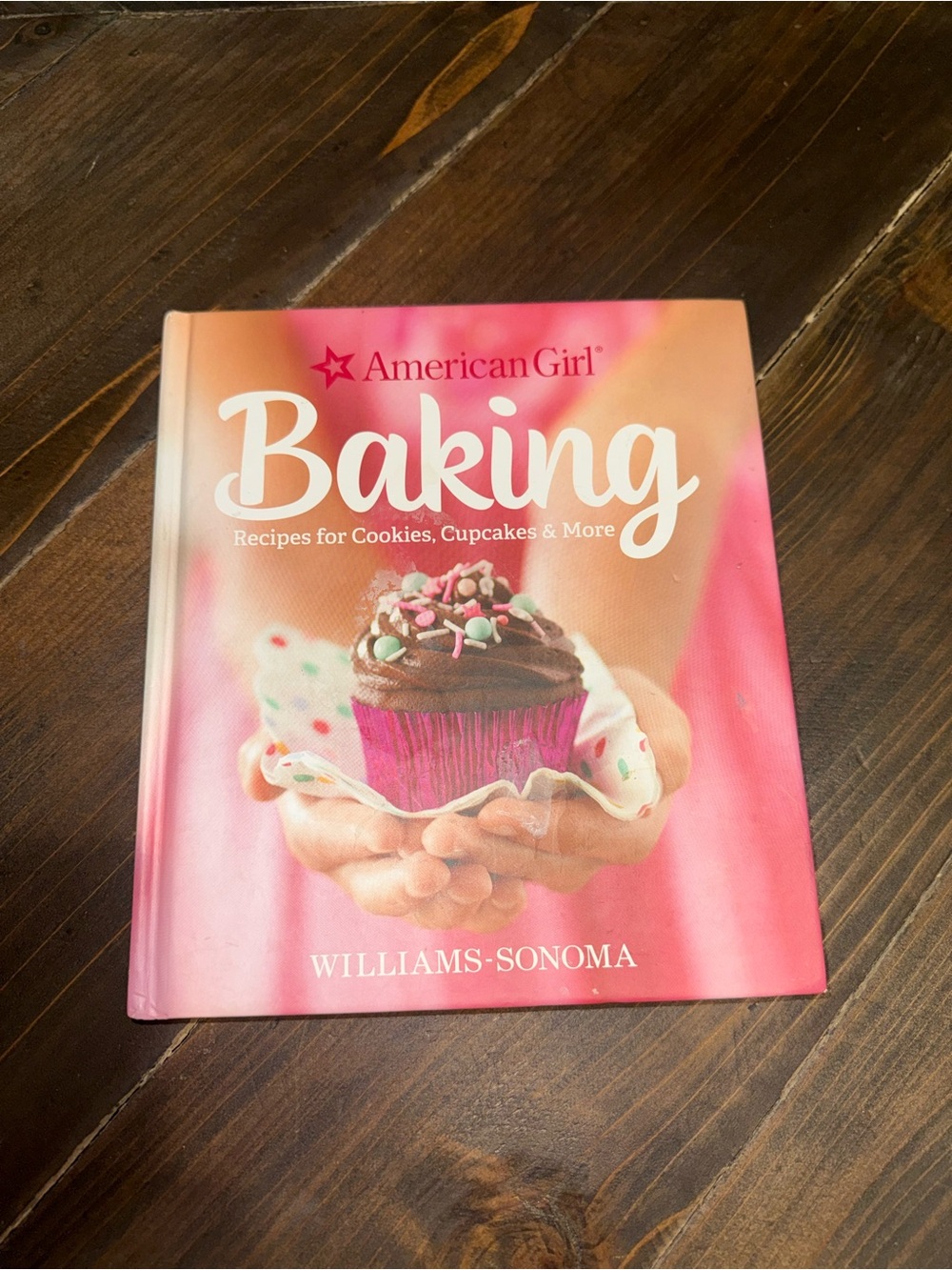 American Girl Baking: Recipes for Cookies, Cupcakes & More Book